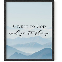 Haus And Hues Religious Wall Quotes Art Print - Christian Wall Art Posters, Give It To God And Go To Sleep Sign, Inspirational Quotes Wall Art For Office, Scripture Wall Art Prints (Unframed, 16X20)