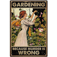 Gardening Sign Vintage Metal Tin Sign - Gardening Because Murder Is Wrong - Funny Retro Garden Decor Garden Posters Wall Decor, Gift For Home Yard Gardener Lovers Women, 12X8 Inches Novelty Garden Sign