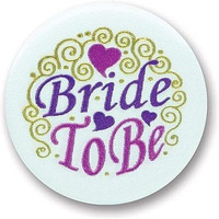 Bride To Be Satin Button