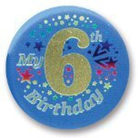 My  6th  Birthday Satin Button