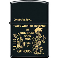 218MP323189 - ZIPPO PROCUT CONFUCIUS SAY WIFE BLACK MATTE