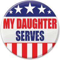 My Daughter Serves Button