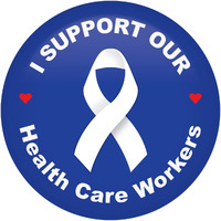 I Support Our Health Care Workers Button