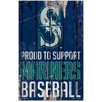 Seattle Mariners Sign 11x17 Wood Proud to Support Design - Special Order