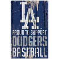 Los Angeles Dodgers Sign 11x17 Wood Proud to Support Design