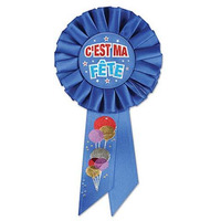 C'est Ma Fete (Birthday Boy) Rosette