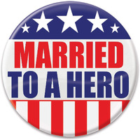 Married To A Hero Button