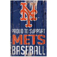 New York Mets Sign 11x17 Wood Proud to Support Design - Special Order