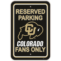 Colorado Buffaloes Sign 12x18 Plastic Reserved Parking Style CO