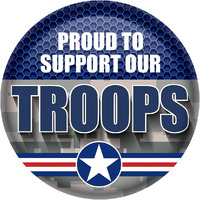 Proud To Support Our Troops Button
