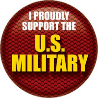 I Proudly Support The US Military Button