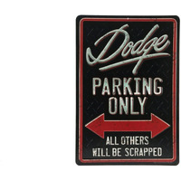 Open Road Brands Dodge Parking Only Embossed Metal Sign - Vintage Dodge Sign For Garage - All Others Will Be Scrapped