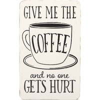 Give Me The Coffee Wood Wall Decor - Funny Coffee Sign For Kitchen  Dining Room  Or Office - Give Me The Coffee And No One Gets Hurt