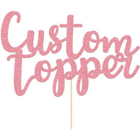 Personalized Cake Topper 11 Colours With Any Text Numbers Double Sided Glitter Cake Decoration For Anniversary Baby Shower, Birthday, Wedding(Baby Pink)