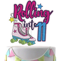 Rolling Into 11 Cake Topper Roller Skate Happy 11Th Birthday Cake Topper 11 Eleven Years Old Colorful Rolling Retro Girl Club Hip Hop Theme Party Cake Decoration Supplies For Kids Girls