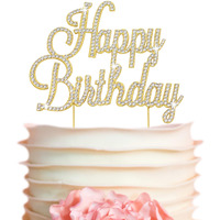 Happy Birthday Cake Topper - Premium Gold Metal - Happy Birthday Party Sparkly Rhinestone Decoration Makes A Great Centerpiece - Now Protected In A Box