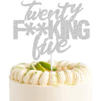 Twenty Five Silver Glitter Cake Toppers 25 Years Old 25Th Birthday Anniversary Party Decorations Supplies