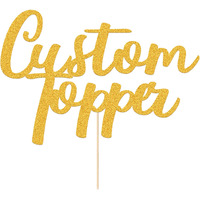 Cake Topper Personalized Birthday Cake Topper Wedding Cake Topper Customised Cake Decoration Any Word Any Text For 1St 3Rd 13Th 16Th 18Th 21St 30Th 50Th 60Th(Gold)