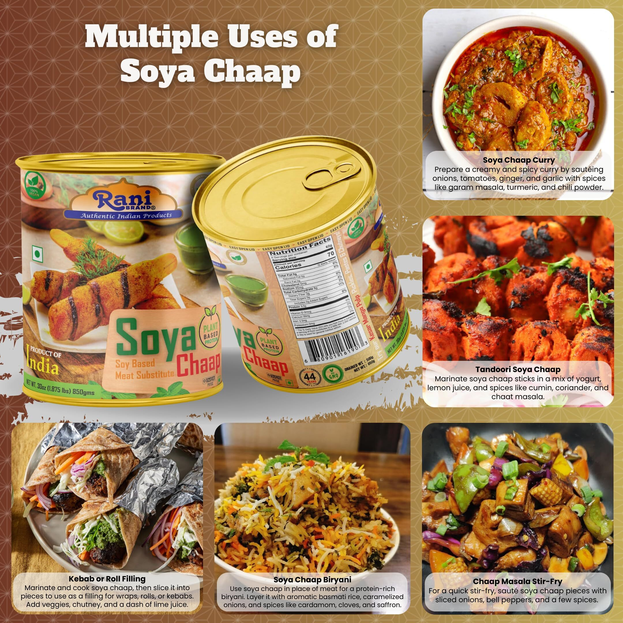 Rani Soya Chaap (Plant Based Protein) 30oz (1.875lbs) 850g ~ Easy Open Lid, All Natural, Vegan, No Colors, NON-GMO, Kosher, Indian Origin, Soy Based Meat Substitute (Size 30oz (1.875lbs) 850g)