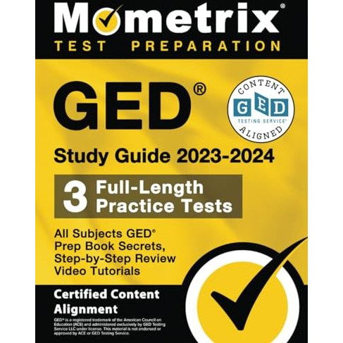 GED Study Guide 2023-2024 All Subjects - 3 Full-Length Practice Tests, GED Prep  [Paperback]
