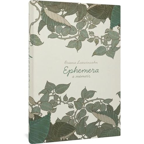 Ephemera: A Memoir [Hardcover]