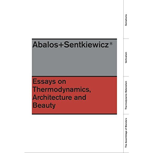 Essays On Thermodynamics: Architecture and Beauty [Hardcover]