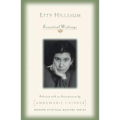 Etty Hillesum: Essential Writings (modern Spiritual Masters) [Paperback]
