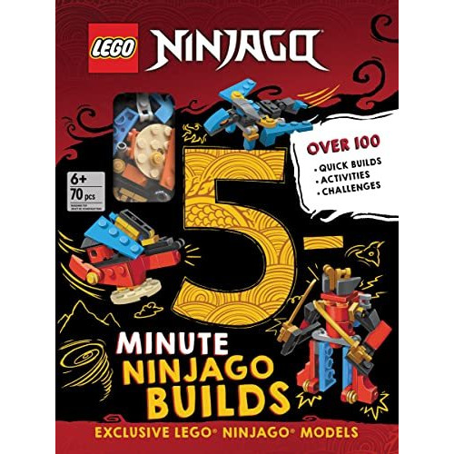 Lego Ninjago 5 Minute Builds             [CLOTH               ]