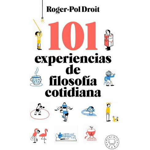 101 experiencias de filosof?a cotidiana / Astonish Yourself: 101 Experiments In  [Paperback]