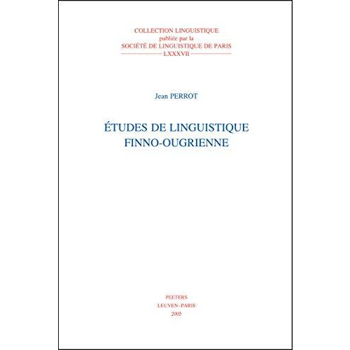 Etudes de linguistique finno-ougrienne [Paperback]