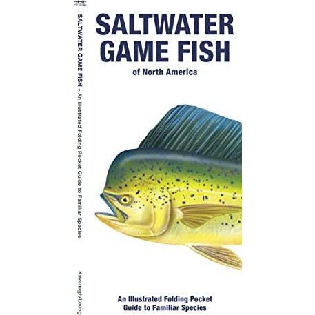 Saltwater Game Fish of North America: An Illustrated Folding Pocket Guide to Fam [Pamphlet]