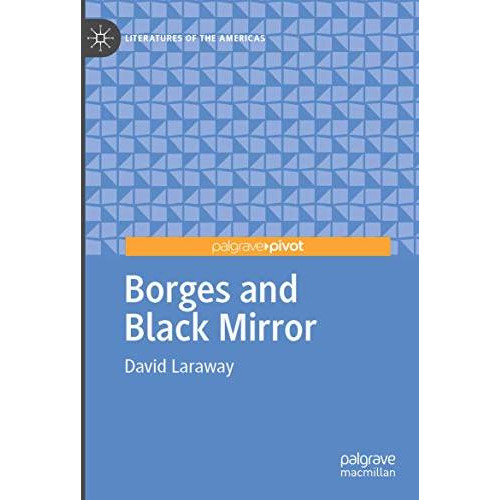 Borges and Black Mirror [Paperback]