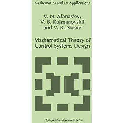 Mathematical Theory of Control Systems Design [Paperback]