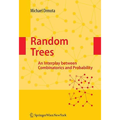 Random Trees: An Interplay between Combinatorics and Probability [Hardcover]