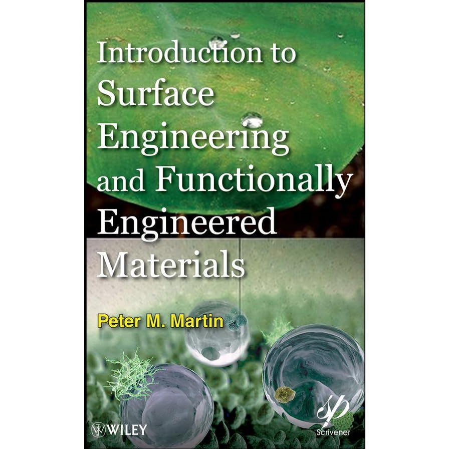 Introduction to Surface Engineering and Functionally Engineered Materials [Hardcover]