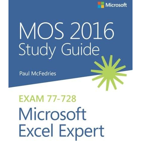 MOS 2016 Study Guide for Microsoft Excel Expert [Paperback]