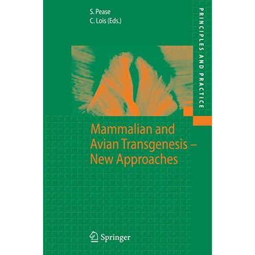 Mammalian and Avian Transgenesis - New Approaches [Hardcover]