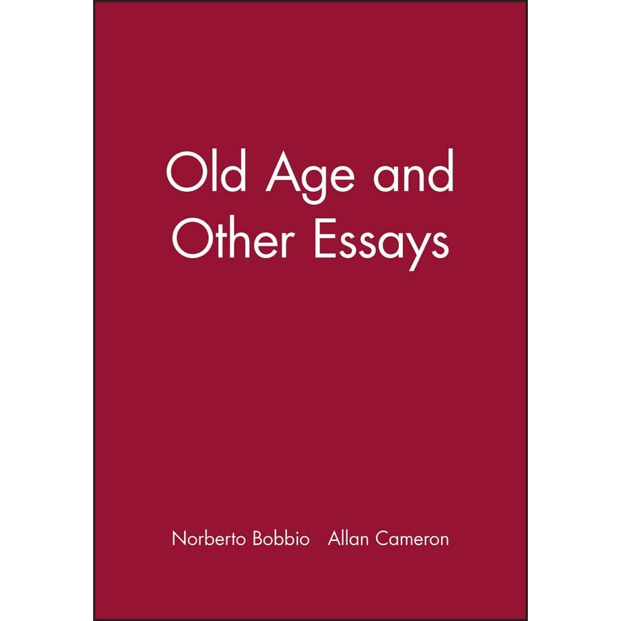 Old Age and Other Essays [Hardcover]