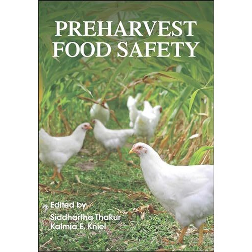 Preharvest Food Safety [Hardcover]