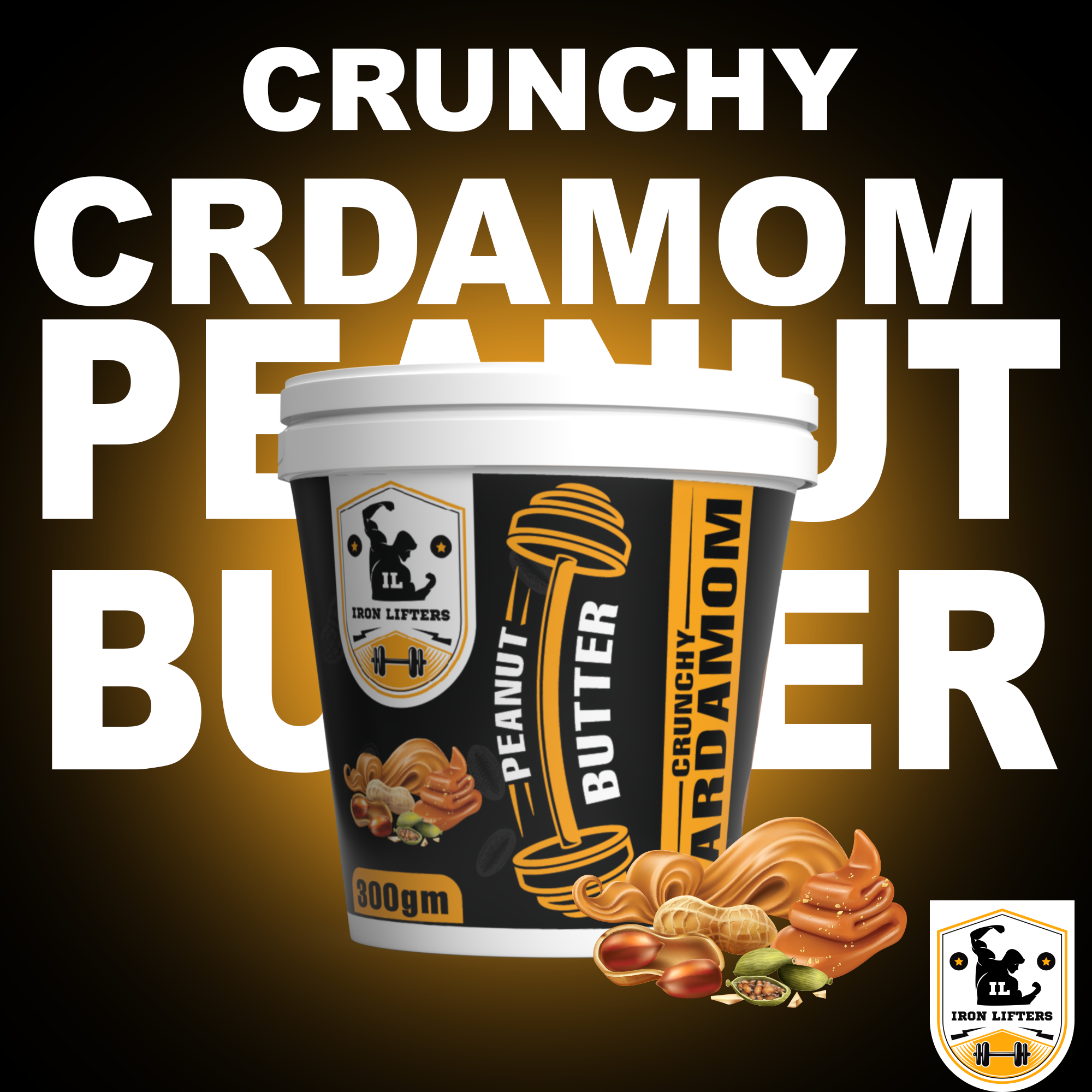 IRON LIFTERS High Protein Roasted Peanuts Butter Super Crunchy with Cardamom Sweetened Flavor | No Added Sugar, Salt, or Hydrogenated Oils | 300 gm (Size 300 gm, Flavor Cardamom Crunchy 300 gm)