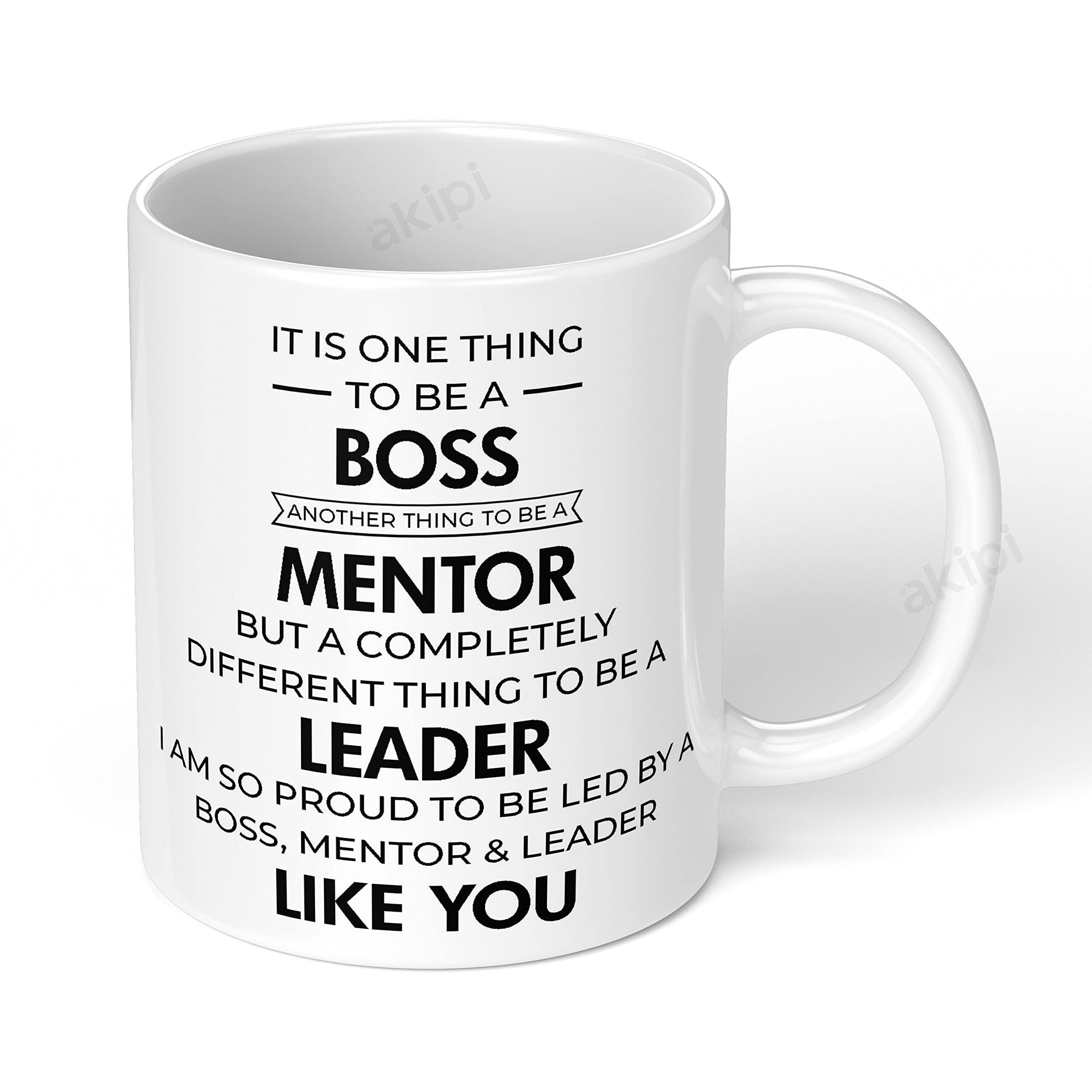 Akipi Boss - Mentor Leader Like You Arm086 Ceramic Coffee Mug 11Oz,Inspirational Mentors,Motivational Bosses,&Supportive Leaders,Featuring A Stylish Design For Home Or Office Use,325 milliliter