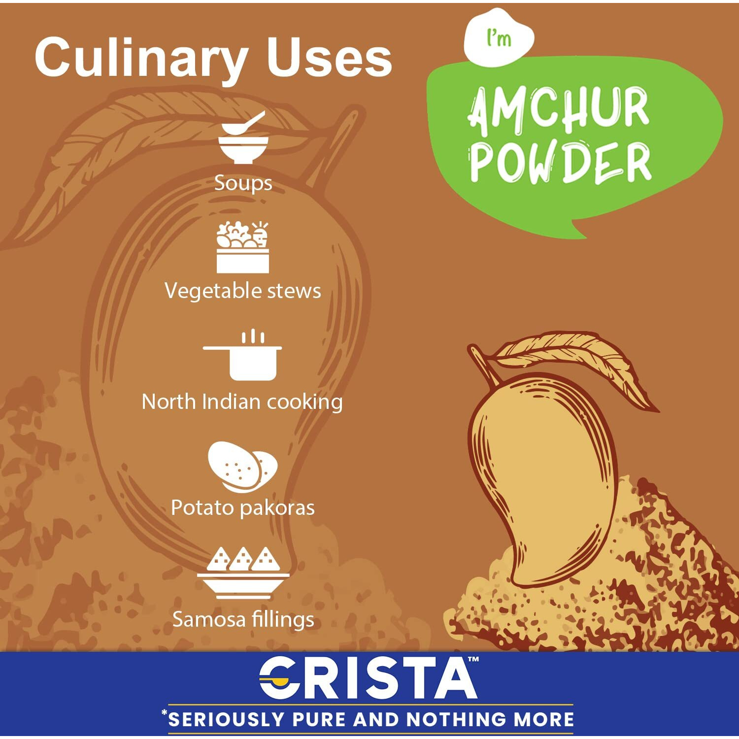 CRISTA Amchur Powder for Cooking & Seasoning | Mango Powder | Sun Dried | Zero added Colours, Fillers, Additives & Preservatives | Farm Fresh | Off-white | 100 gms