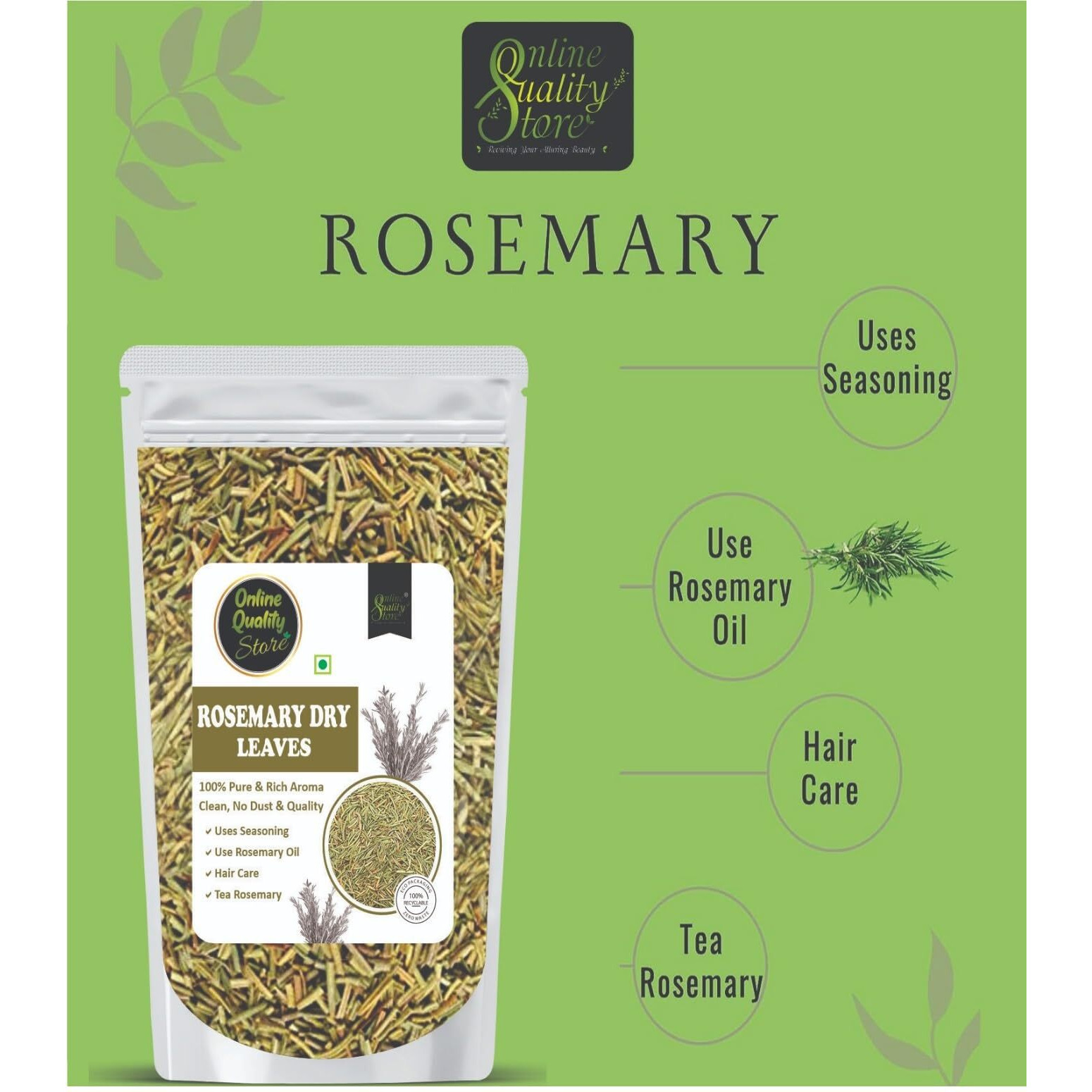 Online Quality Store Rosemary Dry Leaves - 100g |Rosemary Dried Leaf/Rosemary For Foods & Hair/Rosemary Herb Tea | Organic | Natural
