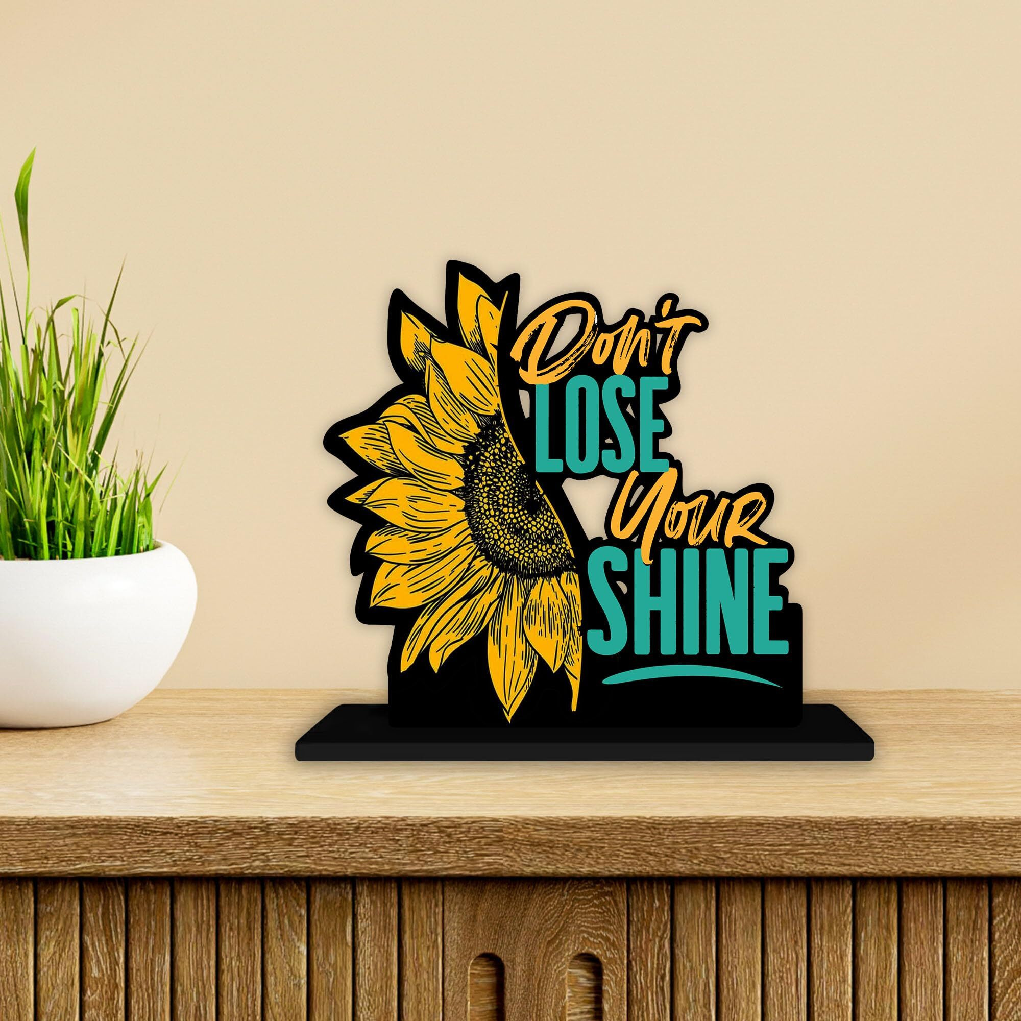 Artvibes Wooden Idols and Figurine Dont Lose Your Shine Positive Quotes Table Decoration for Office Desk | Home Decor Item | Living Room | Modern Art Wood Showpiece Gift Items (SP_1147)