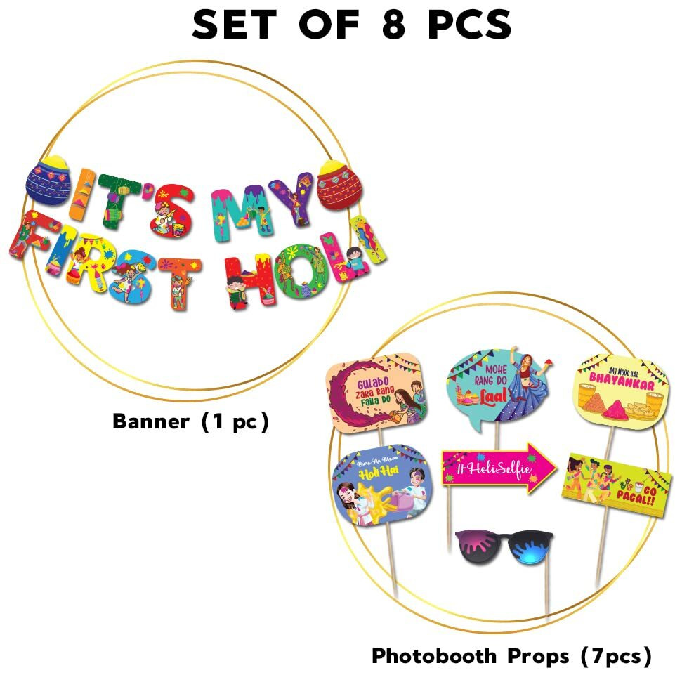 Festiko Holi Decoration Combo (Set of 8 Pcs) - 1 Pc It's My First Holi Banner, 7 Pcs Holi Photobooth Props, Happy Holi Decorations, Holi Party Supplies