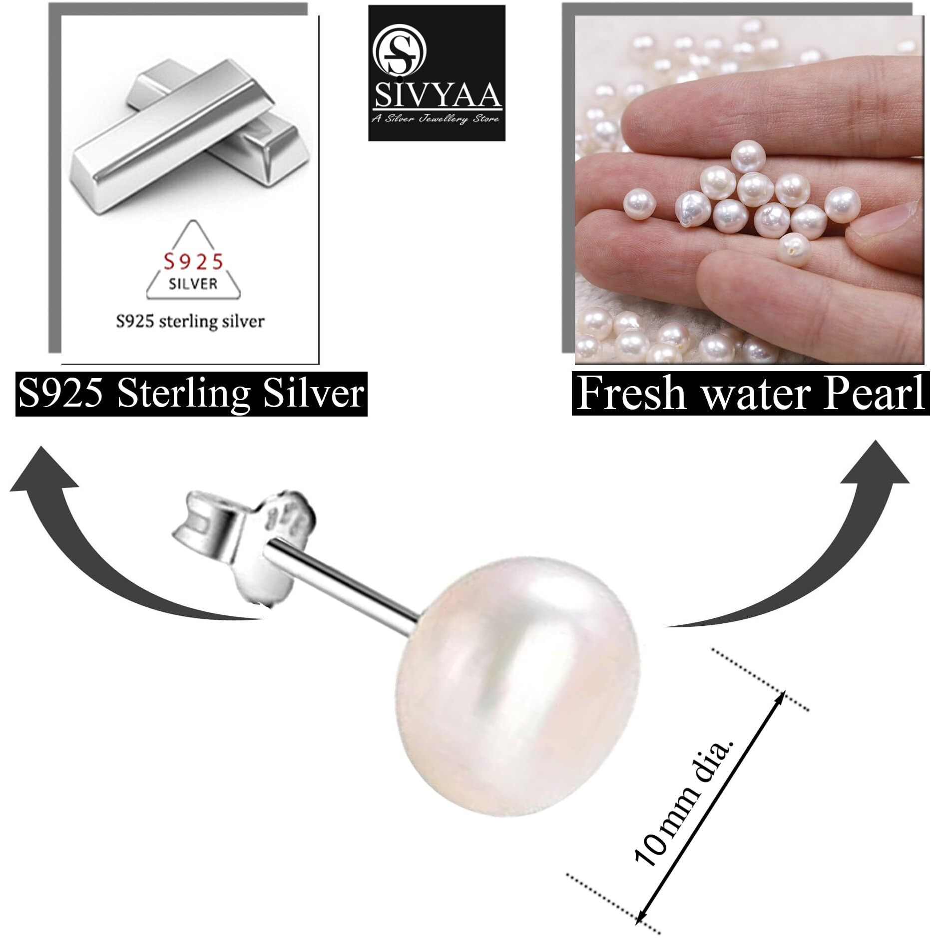 SIVYAA Fresh Water Pearl Earrings Set | Pure 925 Sterling Silver | High Lustre White Button Shape Real Pearl Studs| Gift Item for Women & Girls | 6 Month Warranty, Size 10 mm