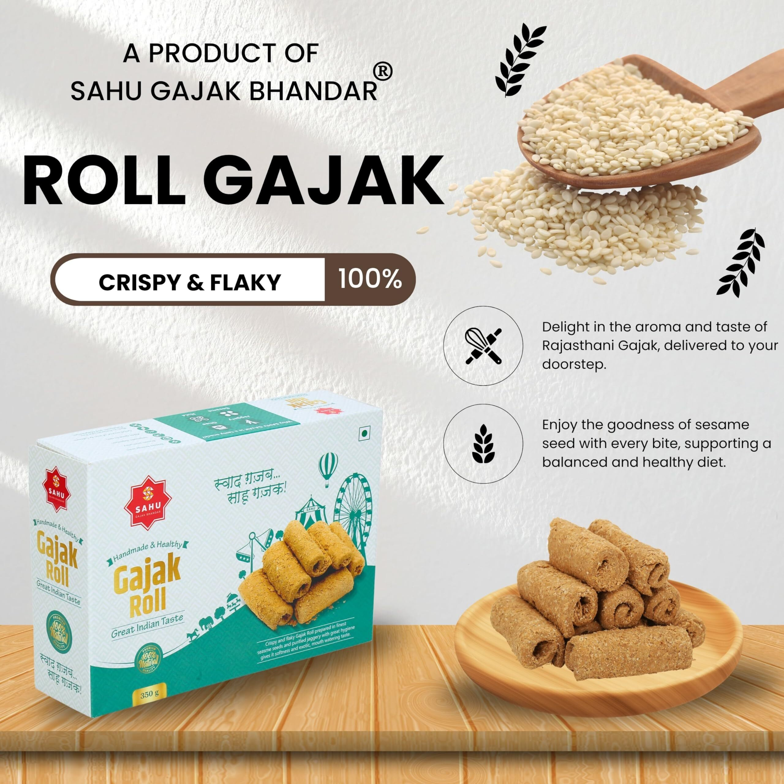 SAHU GAJAK BHANDAR Rajasthani Homemade Crispy Gazak Sweet Roll 350 Gm | Gajjak | Sesame Chikki | Tilkut Sweets | Ghachak | Gazzak | Healthy Snack Gift Boxes