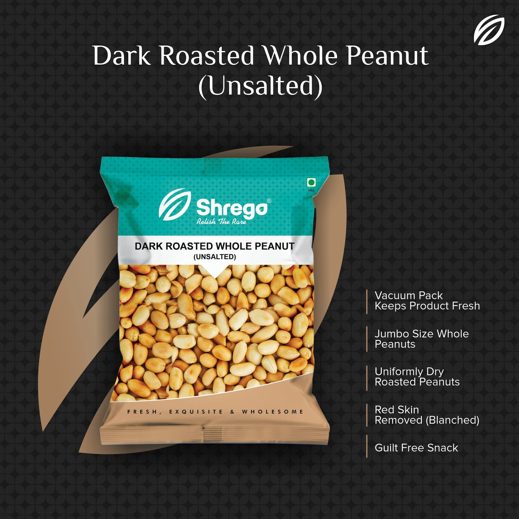 SHREGO Dark Roasted Whole Peanut Unsalted 1440G, Snack & Namkeen (4X360G Vacuum Packed)
