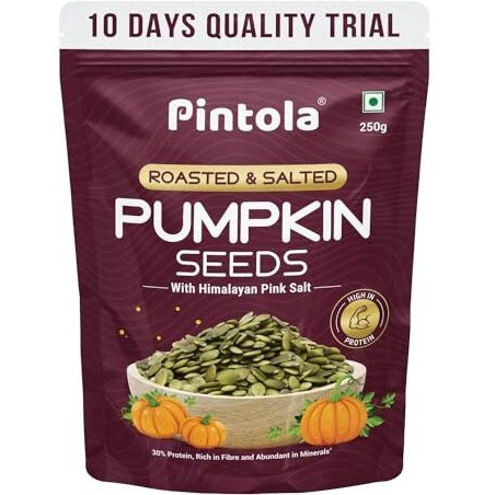Pintola Roasted & Salted Pumpkin Seeds 250g | With Goodness Of Himalayan Pink Salt | High In Dietary Fiber,Iron & Magnesium | Immunity Booster and Protein Rich Seeds | Aids Weight Management
