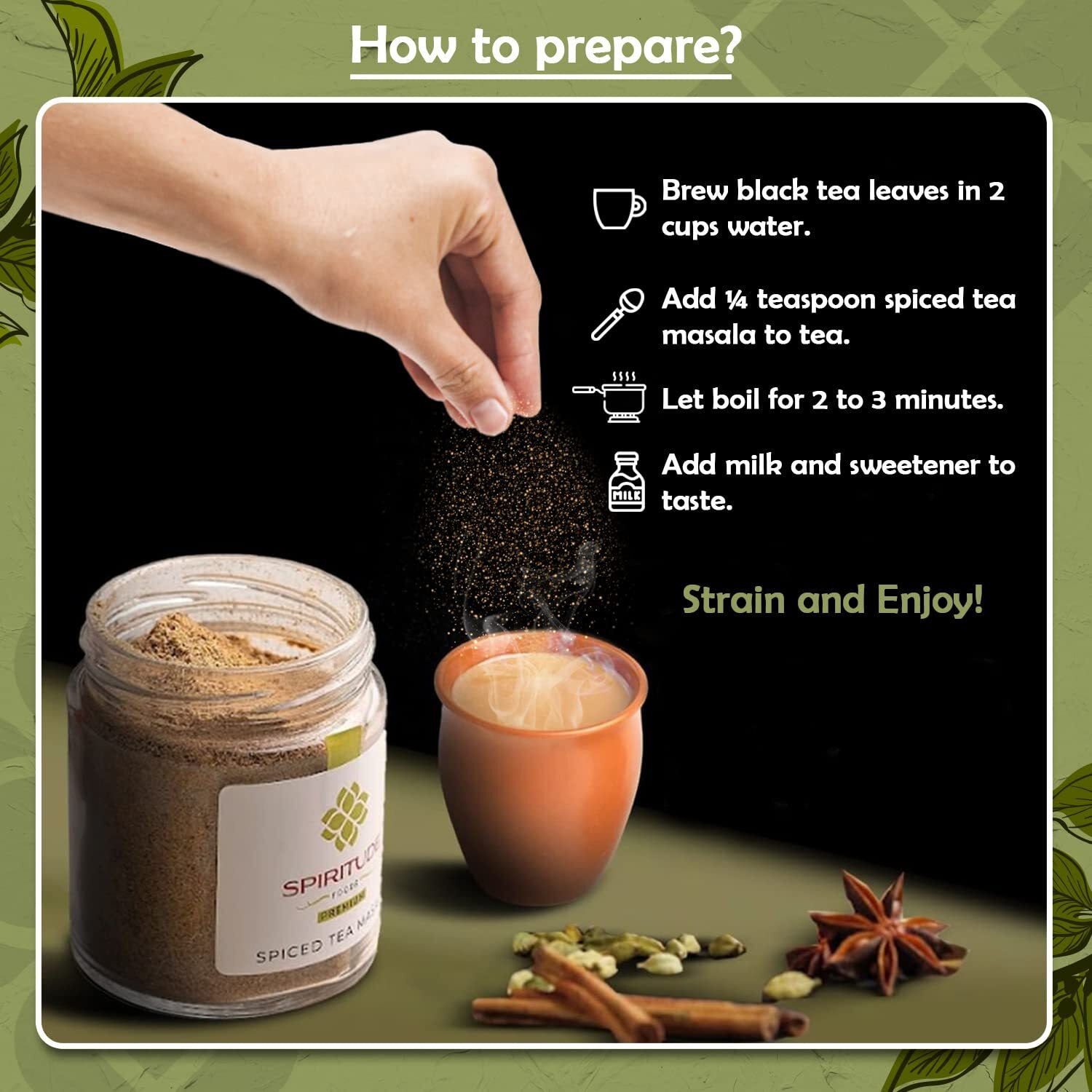 Spiritude Tea Masala Powder 100Gm 200 Cups Chai Masala Powder Kadak Chai With 7 Aromatic Spices 100% Organic Ingredients, Invigorating, Refreshing, Immunity Booster With No Preservative, Black Pepper